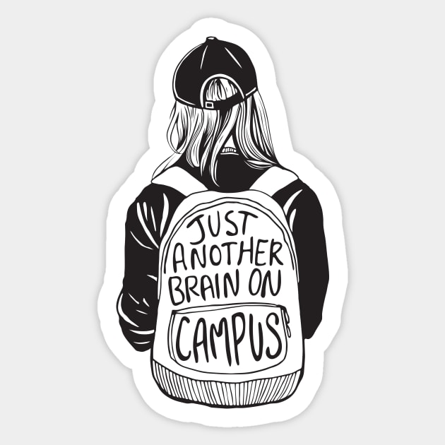 Just another brain on campus Sticker by RebekahLynneDesign